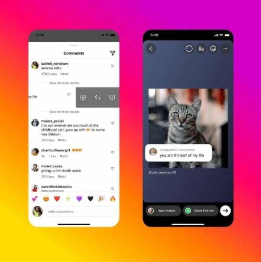 अब यूजर्स इंस्टाग्राम पर स्टोरी के साथ साझा कर सकेंगे कमेंट 